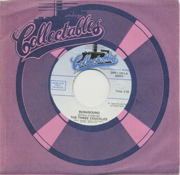 The Three Chuckles - Runaround - Foolishly (7inch