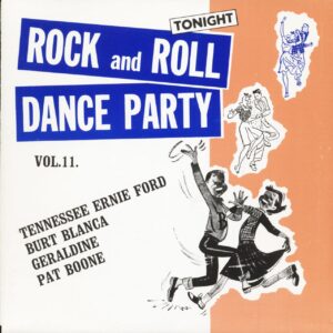 Various - Rock And Roll Dance Party Tonight Vol.11 (7inch