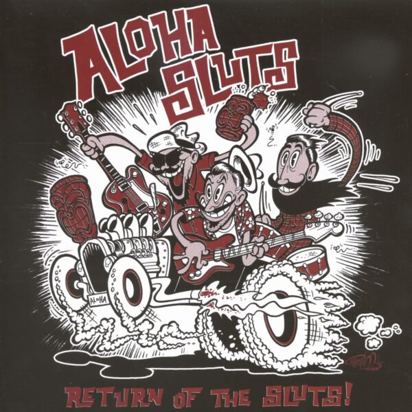 The Aloha Sluts - Aloha Sluts - Return Of The Sluts (EP