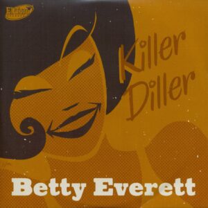 Betty Everett - Killer Diller (7inch