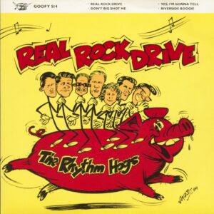 The Rhythm Hogs - Real Rock Drive (EP