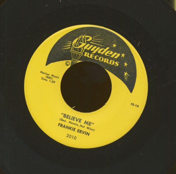 Frankie Ervin - Believe Me - Why Don't You Go (7inch