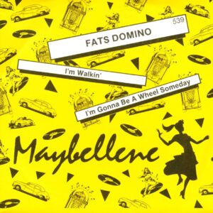 Fats Domino - I'm Walkin' - I'm Gonna Be A Wheel Someday (7inch