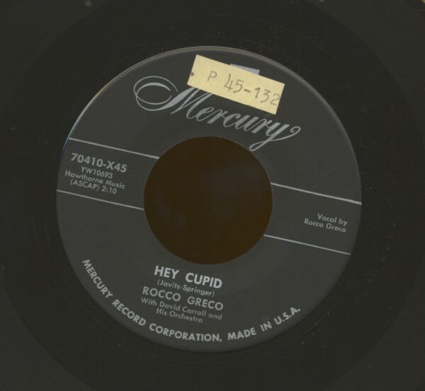 Rocco Greco - Hey Cupid - D-a-r-l-i-n' (7inch