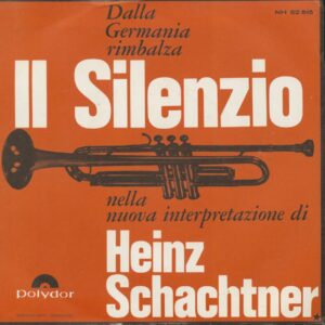 Heinz Schachtner - Il Silenzio - Musik zum Verlieben (7inch