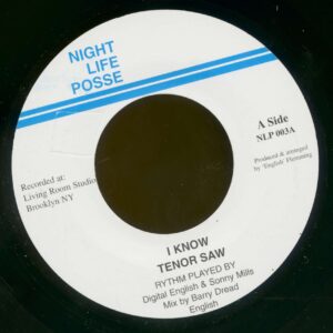 Tenor Saw - I Know - Version Know (7inch