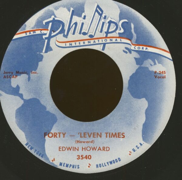 Edwin Howard - Forty -'Leven Times - More Pretty Girls Than One (7inch