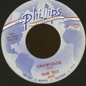 Frank Frost - Crawlback b-w Jelly Roll King (45rpm