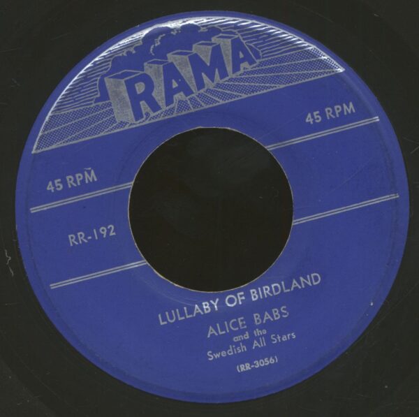 Alice Babs - Lullaby Of Birdland - Have A Heart (7inch