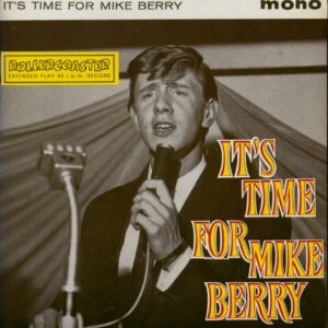 Mike Berry - It's Time For Mike Berry (7inch EP