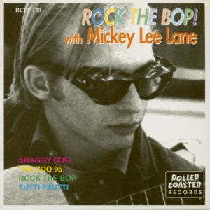 Mickey Lee Lane - Rock The Bop! with Mickey Lee (7inch