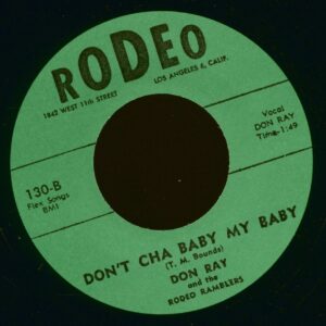 Don Ray - Imogene - Don't Cha Baby My Baby (7inch