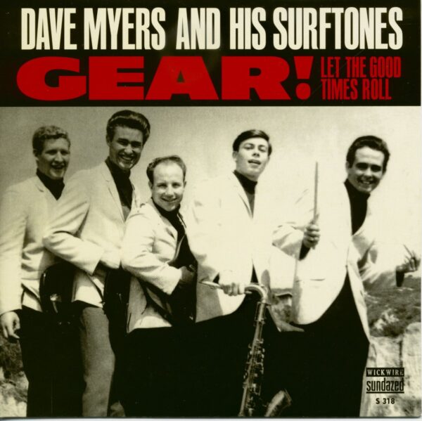 Dave Myers & The Surftones - Dave Myers And His Surftones - Gear! - Let The Good Times Roll (7inch