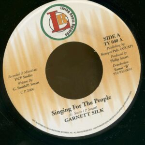 Garnett Silk - Singing For The People - Version (7inch