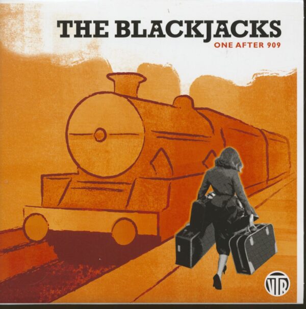 The Blackjacks - One After 909 (7inch