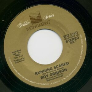 Roy Orbison - Running Scared - Love Hurts (7inch