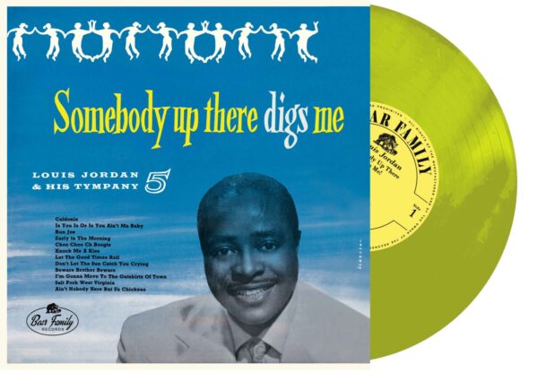 Louis Jordan - Somebody Up There Digs Me (LP