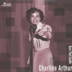 Charline Arthur - Burn That Candle (LP