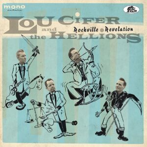 Lou Cifer & The Hellions - Rockville Revelation (LP)