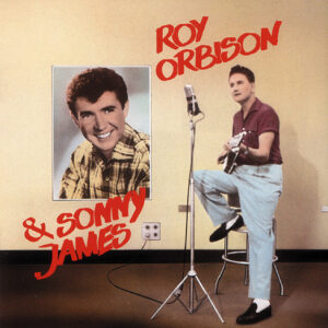 Roy Orbison & Sonny James - The RCA Sessions (CD)