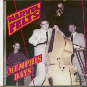 Narvel Felts - Memphis Days (CD)