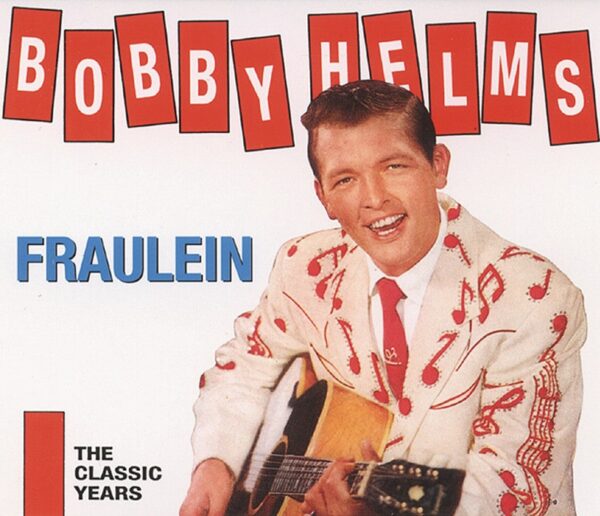 Bobby Helms - Fraulein - The Classic Years (2-CD)