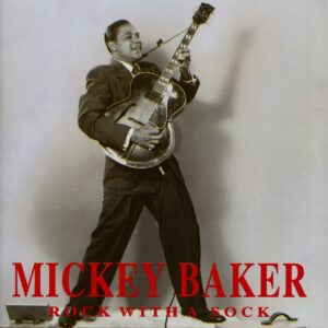 Mickey Baker - Rock With A Sock (CD)