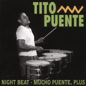 Tito Puente - Night Beat - Mucho Puente