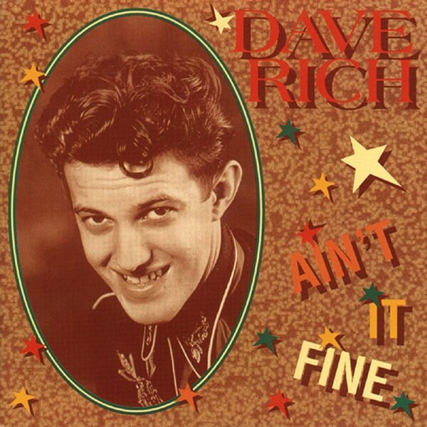 Dave Rich - Ain't It Fine (CD)