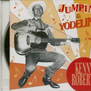 Kenny Roberts - Jumpin' And Yodelin' (CD)