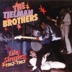 The Tielman Brothers - Singles 1962-67 (CD)