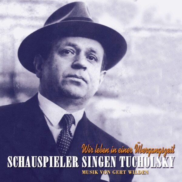 Various - Schauspieler singen Tucholsky (CD)