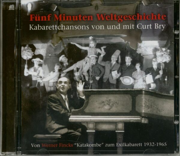 Curt Bry - Fünf Minuten Weltgeschichte (CD)