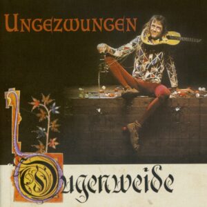 OUGENWEIDE - Ungezwungen (CD)