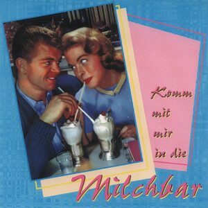 Various - Schlager - Komm mit mir in die Milchbar (CD)