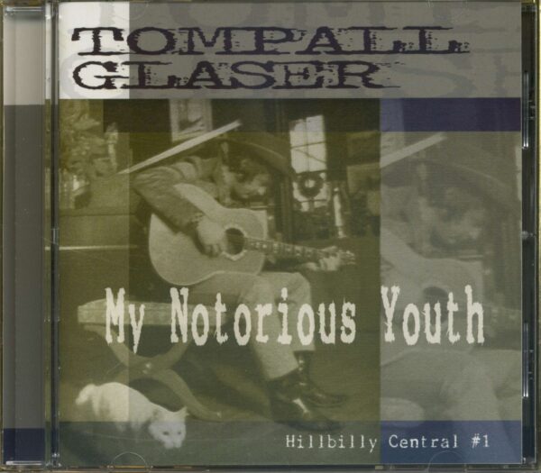 Tompall Glaser - My Notorious Youth