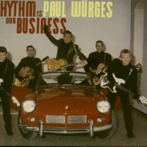 Paul Wuerges - Rhythm Is Our Business (CD)