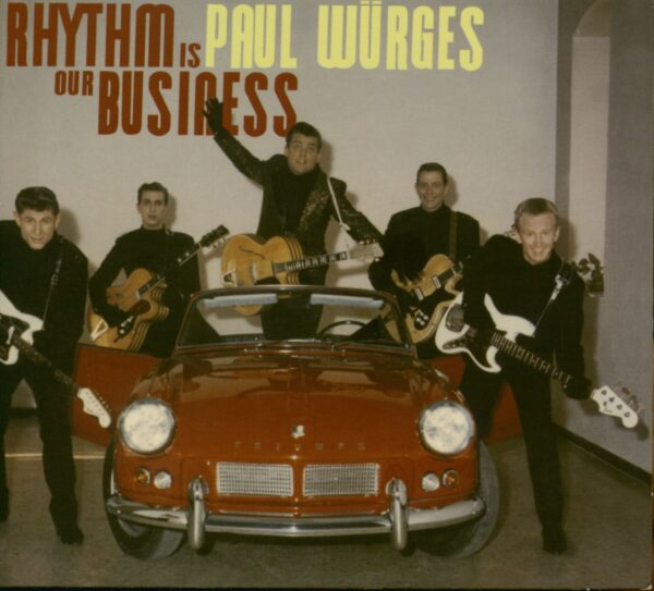 Paul Wuerges - Rhythm Is Our Business (CD)