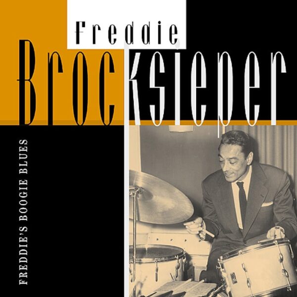 Freddie Brocksieper - Freddies Boogie Blues