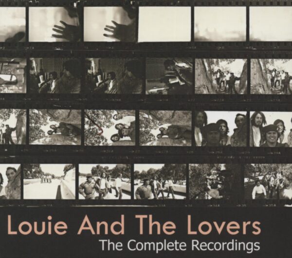 LOUIE AND THE LOVERS - The Complete Recordings