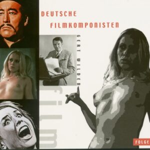 Gert Wilden - Grosse Deutsche Filmkomponisten Vol.2