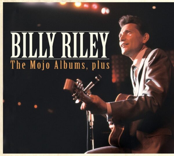 Billy Riley - The Mojo Albums