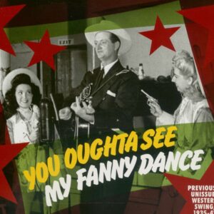 Various - History - You Oughta See My Fanny Dance (CD)