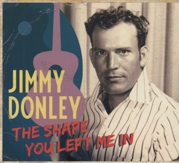 Jimmy Donley - The Shape You Left Me In