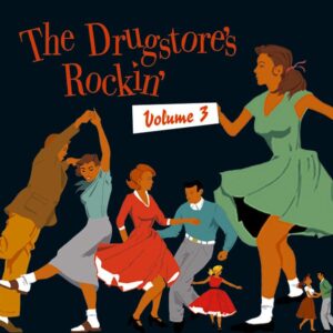 Various - The Drugstore's Rockin' - Vol.3