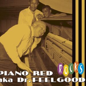 Piano Red A.k.a. Dr. Feelgood - Piano Red - Rocks (CD)