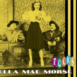 Ella Mae Morse - Ella Mae Morse - Rocks (CD)