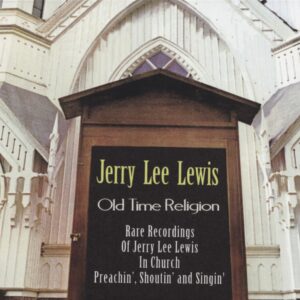 Jerry Lee Lewis - Old Time Religion (CD)