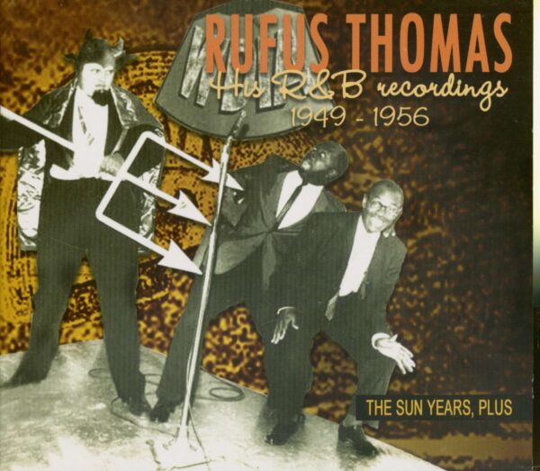 Rufus Thomas - The Sun Years