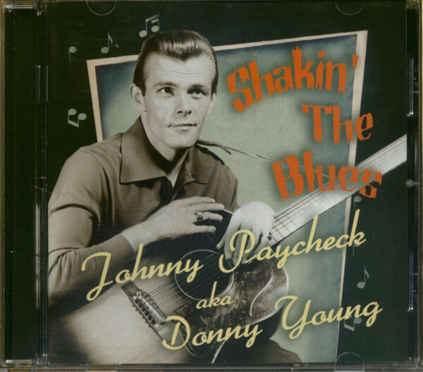 Johnny Paycheck aka Donny Young - Shakin' The Blues (CD)